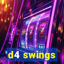 d4 swings